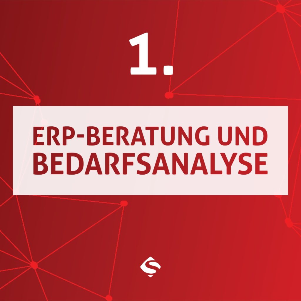 SelectLine ERP Einführung Grafik sieben Phasen 1. Phase ERP-Beratung und Bedarfsanalyse auf rotem Hintergrund